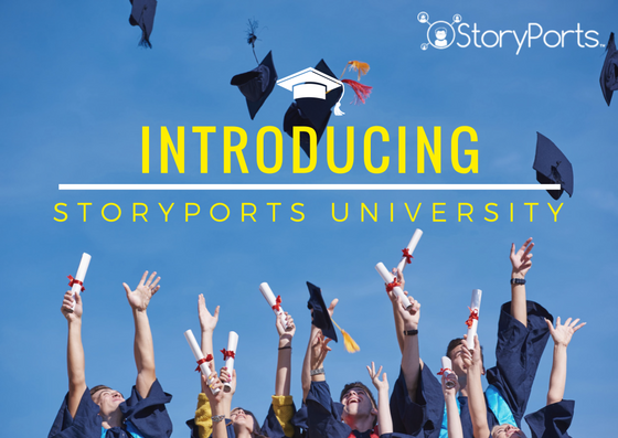 Introducing StoryPorts University
