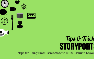 Tips for Using Email Streams with Multi-Column Layouts