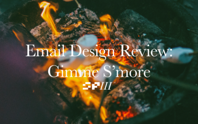 Email Design Review: Gimme S’more